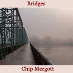 Album cover of Chip Mergott's Bridges